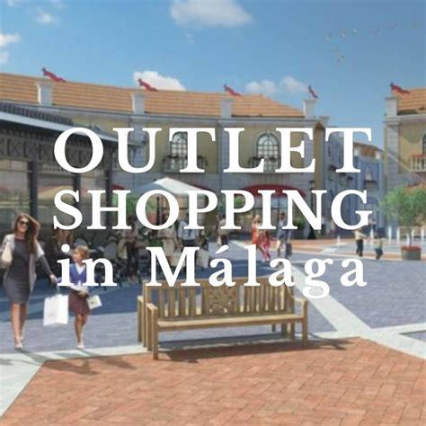 designer outlet malaga costa del sol